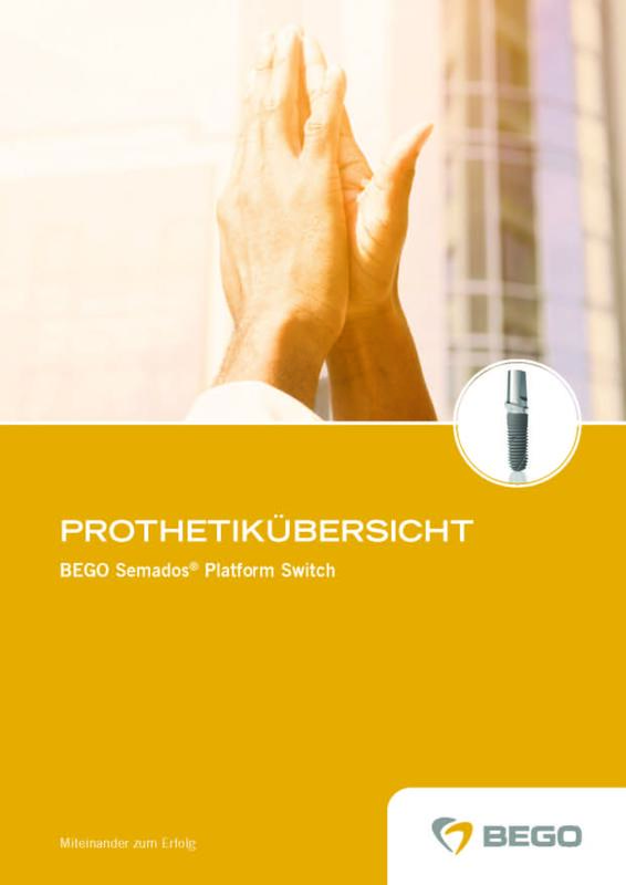 Prothetikuebersicht Platform Switch